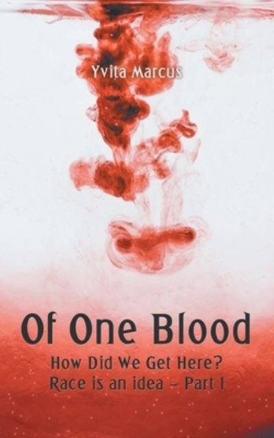 Cover for Yvita Marcus · Of One Blood (Paperback Bog) (2019)