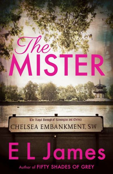 Cover for E L James · The Mister (Paperback Book) (2019)