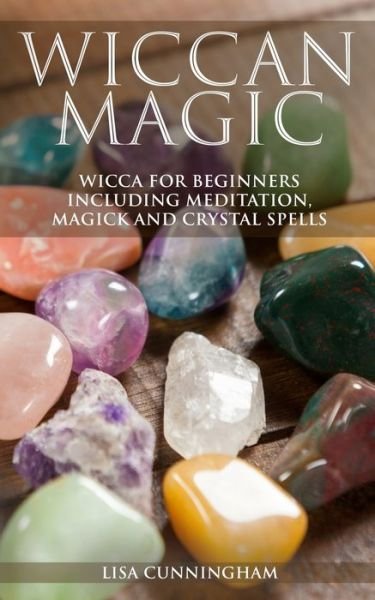 Cover for Lisa Cunningham · Wiccan Magic (Taschenbuch) (2019)