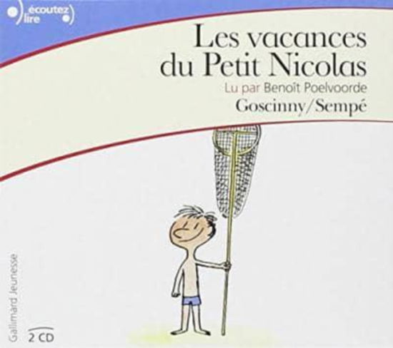 Cover for Jean-Jacques Sempe · Les vacances du Petit Nicolas (MERCH) (2014)