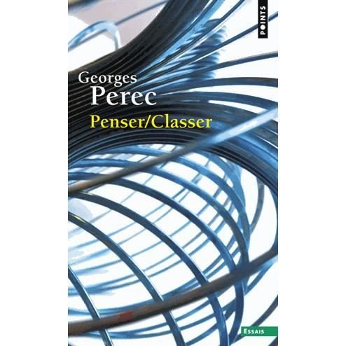 Penser, classer - Georges Perec - Books - Points - 9782757851326 - April 1, 2015
