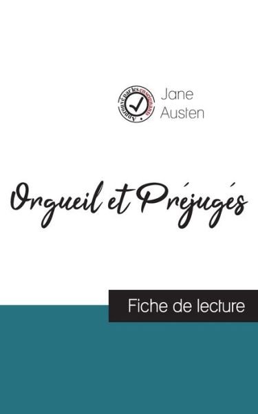 Cover for Jane Austen · Orgueil et Prejuges de Jane Austen (fiche de lecture et analyse complete de l'oeuvre) (Taschenbuch) (2023)