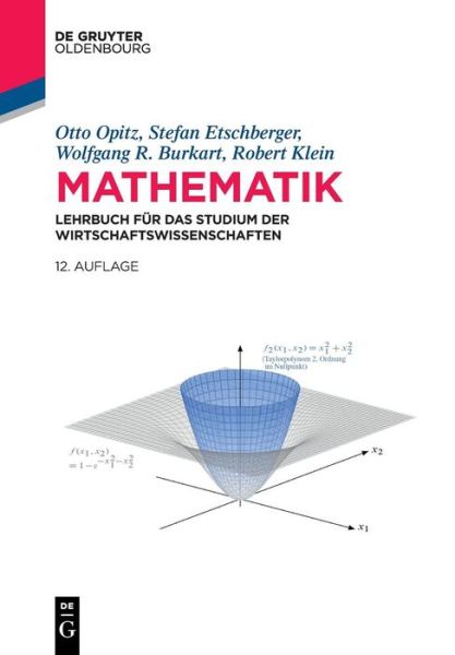 Mathematik - Opitz - Livres -  - 9783110475326 - 4 décembre 2017