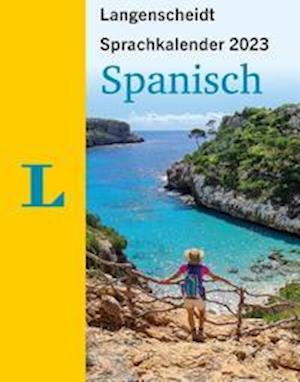 Cover for Langenscheidt bei PONS · Langenscheidt Sprachkalender Spanisch 2023 (Calendar) (2022)