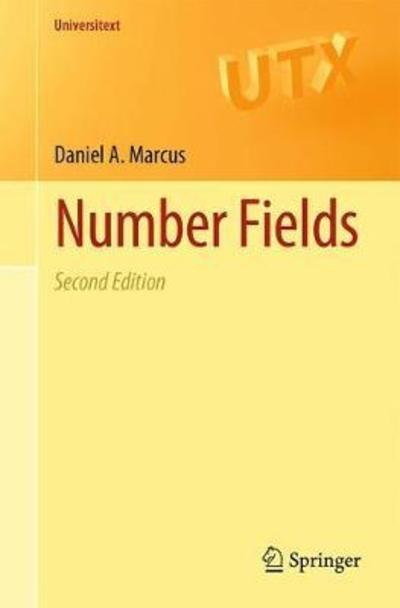 Cover for Daniel A. Marcus · Number Fields - Universitext (Paperback Book) [2nd ed. 2018 edition] (2018)