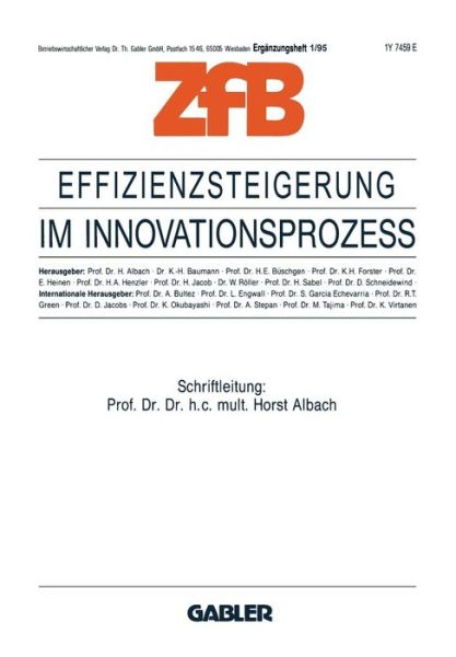 Cover for Horst Albach · Effizienzsteigerung Im Innovationsprozess - Zeitschrift Fur Betriebswirtschaft (Taschenbuch) [1995 edition] (2012)