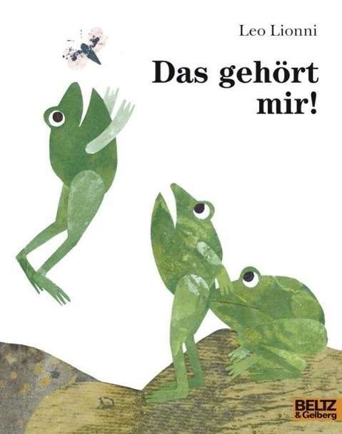 Cover for L. Lionni · Das gehört mir! (Book)