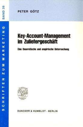 Cover for Götz · Key-Account-Management im Zuliefer (Book) (1995)