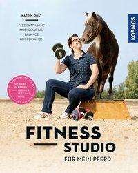 Cover for Obst · Fitnessstudio für mein Pferd (Bog)
