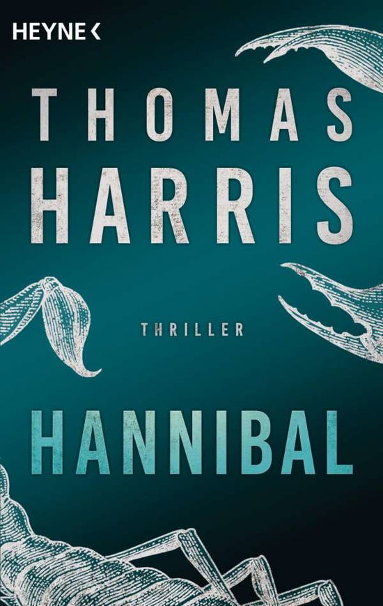 Cover for Thomas Harris · Heyne.44032 Harris:Hannibal (Book)