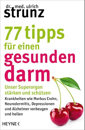 Cover for Ulrich Strunz · 77 Tipps für einen gesunden Darm (Book) (2023)