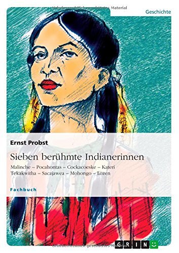 Cover for Ernst Probst · Sieben Beruhmte Indianerinnen (Paperback Book) [German edition] (2014)