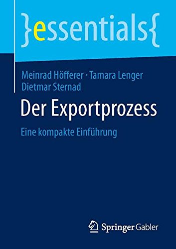 Cover for Meinrad Hofferer · Der Exportprozess: Eine Kompakte Einfuhrung - Essentials (Paperback Book) [2014 edition] (2014)