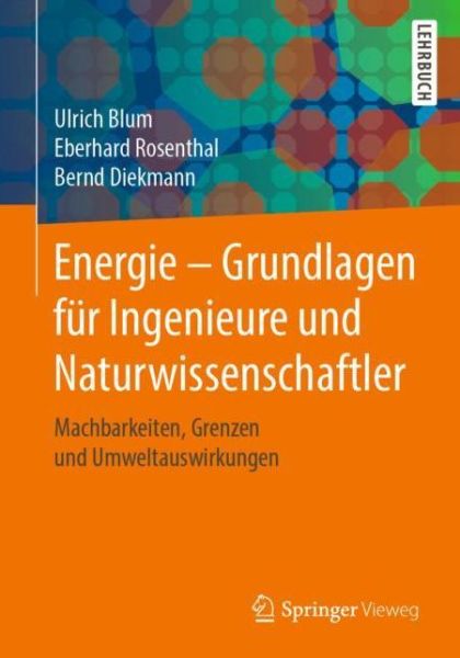 Cover for Blum · Energie Grundlagen fuer Ingenieure und Naturwissenschaftler (Buch) (2019)