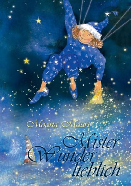 Cover for Moana Mauri · Mister Wunderlieblich (Paperback Book) (2014)