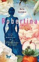 Cover for Halo Summer · Robertina - Liebe und Schatten im Waldstein-Prinzel (Book) (2023)