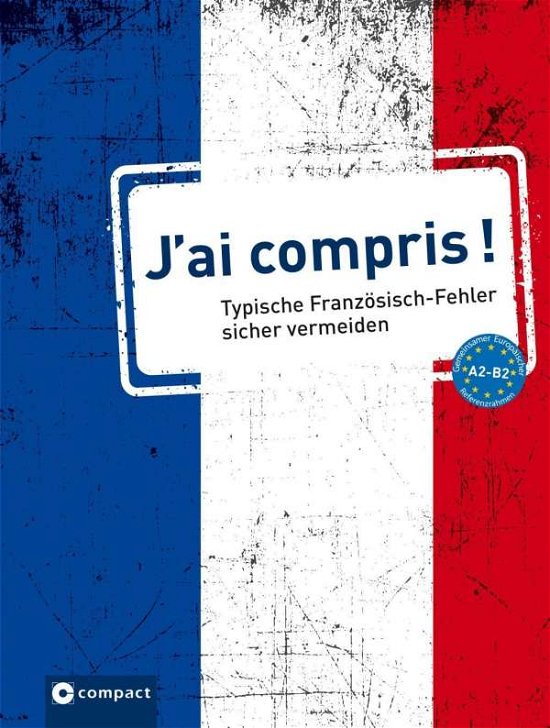 Cover for Blancher · J'ai compris! (Book)