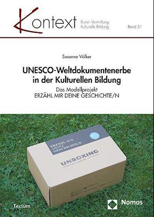 Cover for Susanne Völker · Unesco-Weltdokumentenerbe in Der Kulturellen Bildung (Paperback Book) (2021)