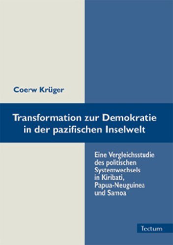 Cover for Coerw Kruger · Transformation zur Demokratie in der pazifischen Inselwelt (Pocketbok) [German edition] (2011)