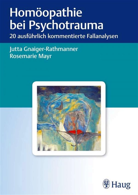 Cover for Gnaiger-Rathmanner · Homöopathie bei Psyc (Bog)