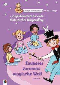 Fertige Themenwochen f.1-bis 3-Jährige: - Danner - Other -  - 9783834645326 - 