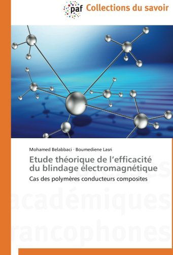 Cover for Boumediene Lasri · Etude Théorique De  L'efficacité Du Blindage Électromagnétique (Taschenbuch) [French edition] (2018)