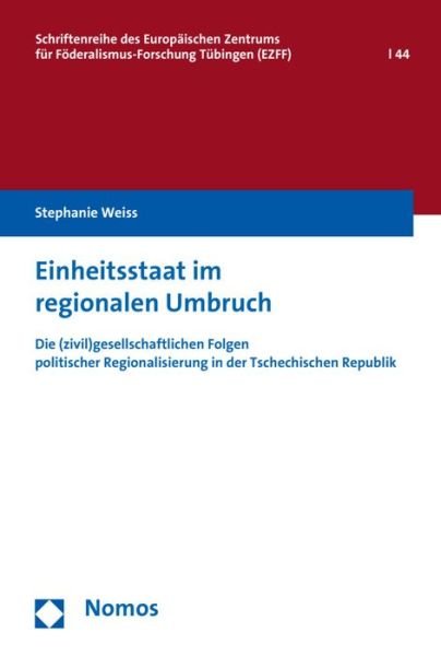 Cover for Weiss · Einheitsstaat im regionalen Umbru (Bok) (2015)