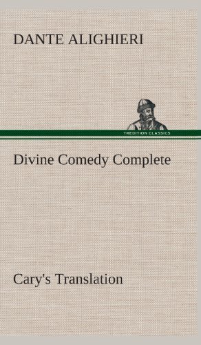 Cover for Dante Alighieri · Divine Comedy, Cary's Translation, Complete (Hardcover Book) (2013)
