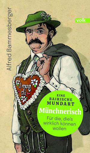 Cover for Alfred Bammesberger · Münchnerisch (Book) (2023)