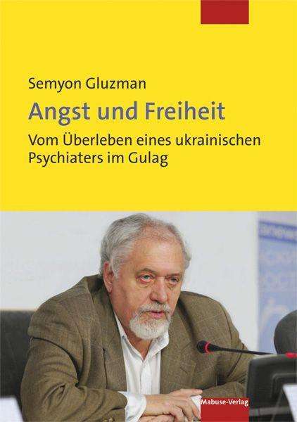 Cover for Gluzman · Angst und Freiheit (Book)