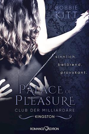 Cover for Bobbie Kitt · Palace of Pleasure: Kingston (Club der Milliardäre 2) (Paperback Book) (2017)