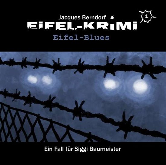 Cover for Jacques Berndorf · Eifel-krimi Folge 1-eifel-blues (CD) (2017)