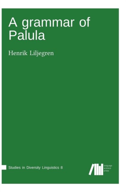 Cover for Henrik Liljegren · A grammar of Palula (Hardcover Book) (2017)