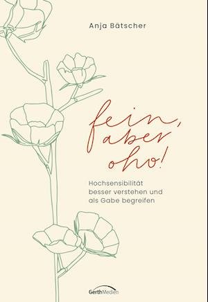 Cover for Anja Bätscher · Fein, aber oho! (Hardcover bog) (2022)