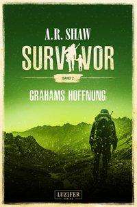 Cover for Shaw · GRAHAMS HOFFNUNG (Survivor 2) (Book)