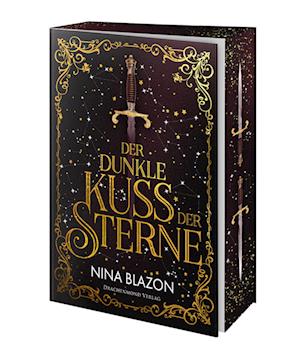 Cover for Nina Blazon · Der dunkle Kuss der Sterne (Book) (2024)