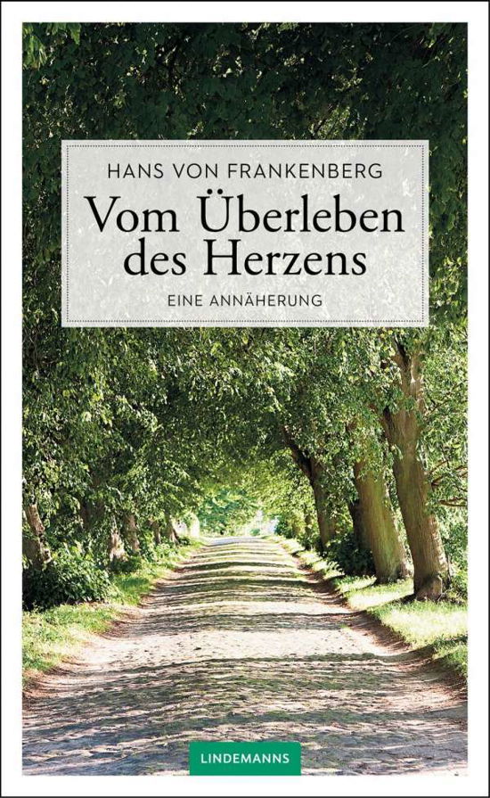 Cover for Frankenberg · Vom Überleben des Herze (Bok)