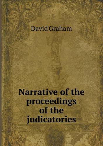 Cover for David Graham · Narrative of the Proceedings of the Judicatories (Paperback Book) (2013)