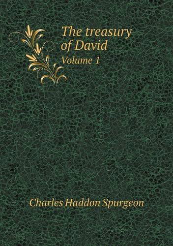 Cover for Charles Haddon Spurgeon · The Treasury of David Volume 1 (Paperback Book) (2013)