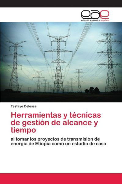 Cover for Delessa · Herramientas y técnicas de gest (Bog) (2020)