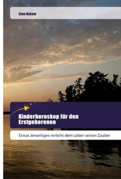Cover for Nuêmo · Kinderhoroskop für den Erstgebore (Book) (2018)