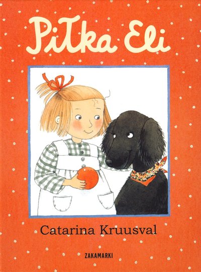 Cover for Catarina Kruusval · Pilka Eli (Hardcover Book) (2008)