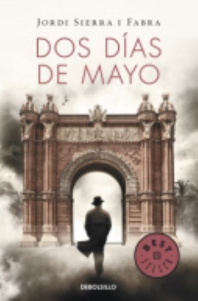 Cover for Jordi Sierra I Fabra · Dos dias de mayo / Two Days in May - Inspector Mascarell (Paperback Book) (2014)