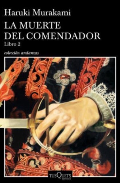 Cover for Haruki Murakami · La muerte del comendador 2 (Paperback Bog) (2019)