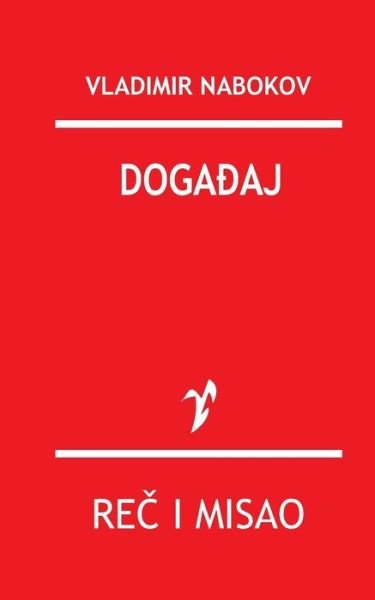 Cover for Vladimir Nabokov · Dogadjaj (Paperback Book) (2015)