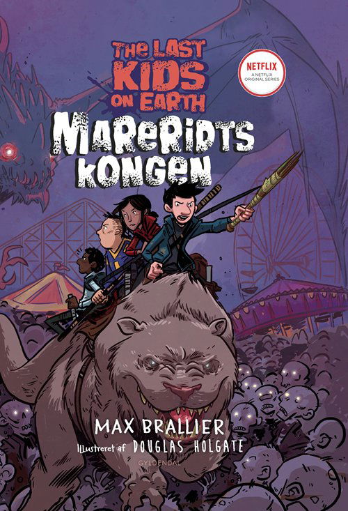 Cover for Max Brallier · The Last Kids on Earth: The Last Kids on Earth 3 - Mareridtskongen (Bound Book) [1. Painos] (2020)