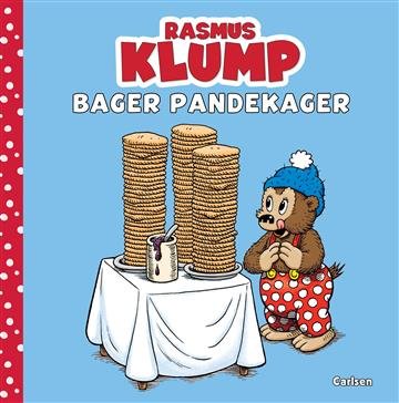 . · Rasmus Klump: Rasmus Klump bager pandekager (Cardboard Book) [3e édition] (2024)