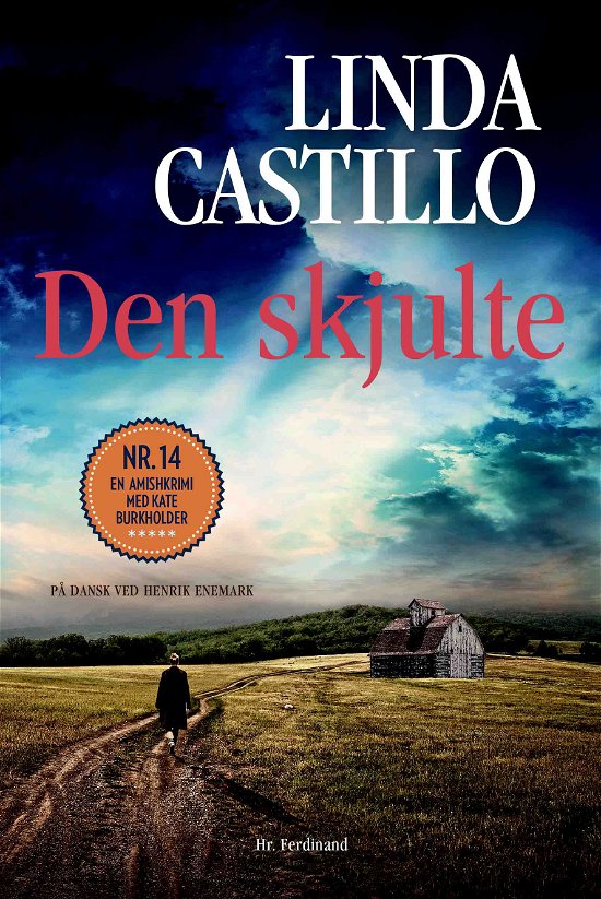 Cover for Linda Castillo · Amishkrimi med Kate Burkholder: Den skjulte (Indbundet Bog) [1. udgave] (2023)