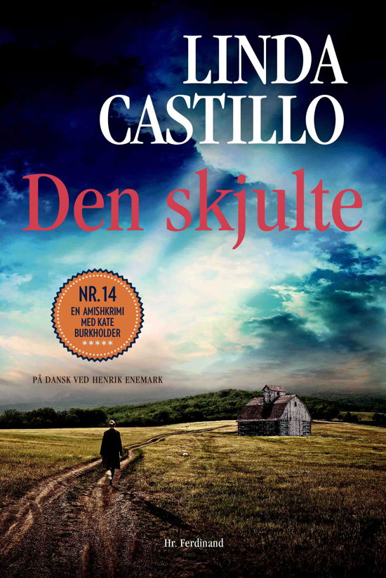 Cover for Linda Castillo · Amishkrimi med Kate Burkholder: Den skjulte (Innbunden bok) [1. utgave] (2023)