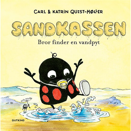 Cover for Carl &amp; Katrin Quist-Møller · Sandkassen: Sandkassen. Bror finder en vandpyt (Inbunden Bok) [1:a utgåva] (2023)